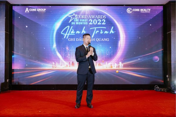 Ông Nguyễn Văn Dương – CEO CoreGroup phát biểu mở đầu lễ vĩnh danh Core Awards 2022 -The First 06 Months