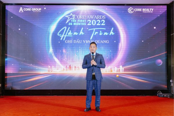 Ông Nguyễn Văn Duy – TGĐ CoreRealty phát biểu tại lễ vĩnh danh Core Awards 2022 -The First 06 Months